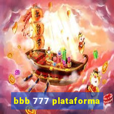 bbb 777 plataforma